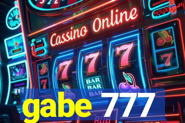 gabe 777